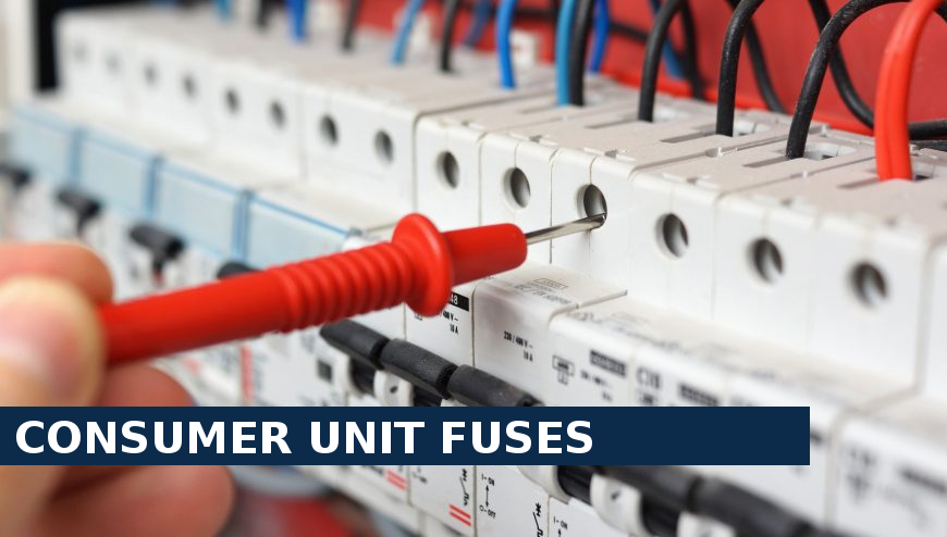 Consumer unit fuses Camberwell